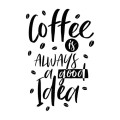 Naklejka Coffee Is Always Good Idea N084 |  Yoko design