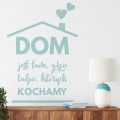 Naklejka Dom Jest Tam N092 |  Yoko design